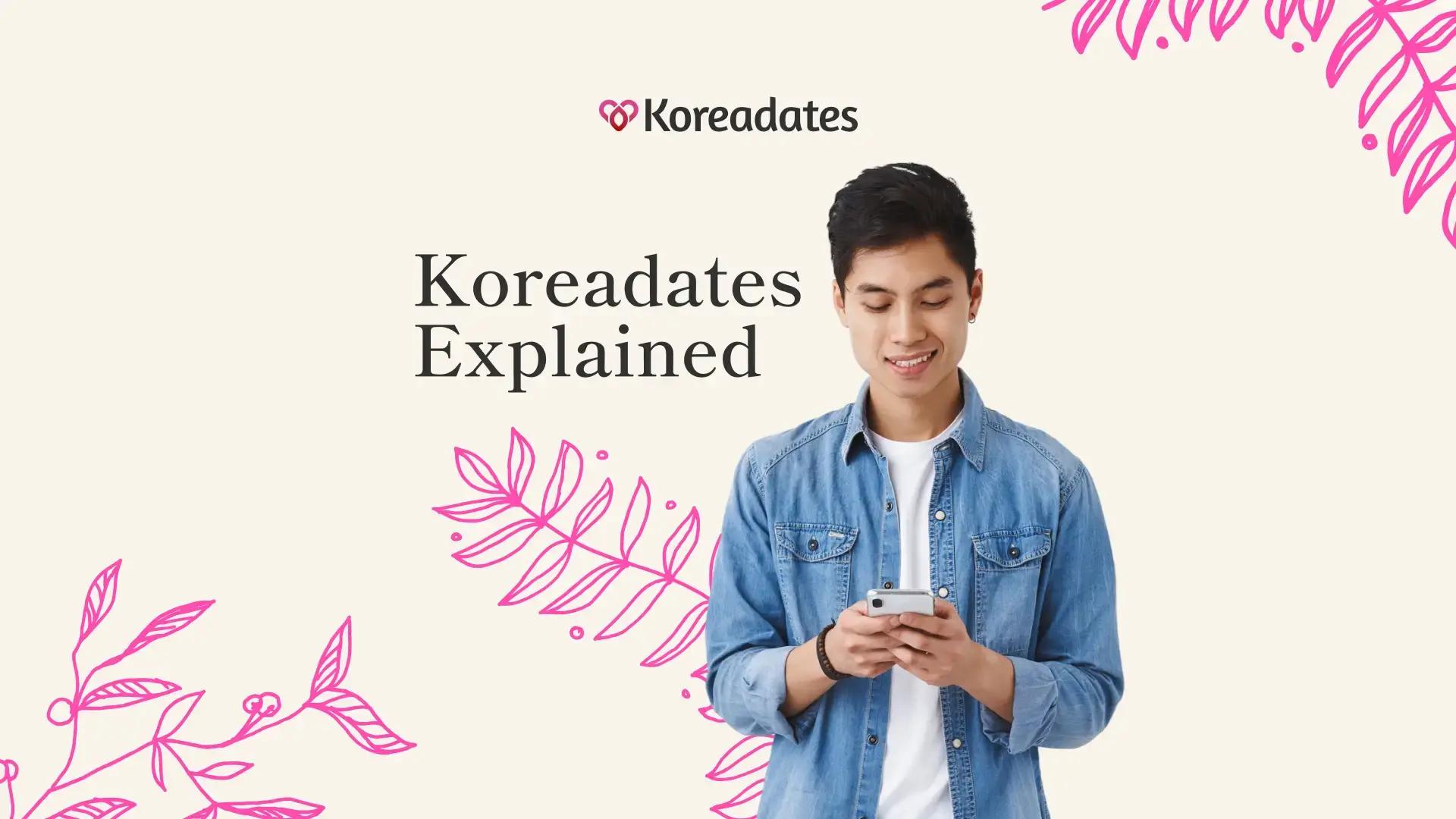 Koreadates: Your Complete Guide to Getting Started