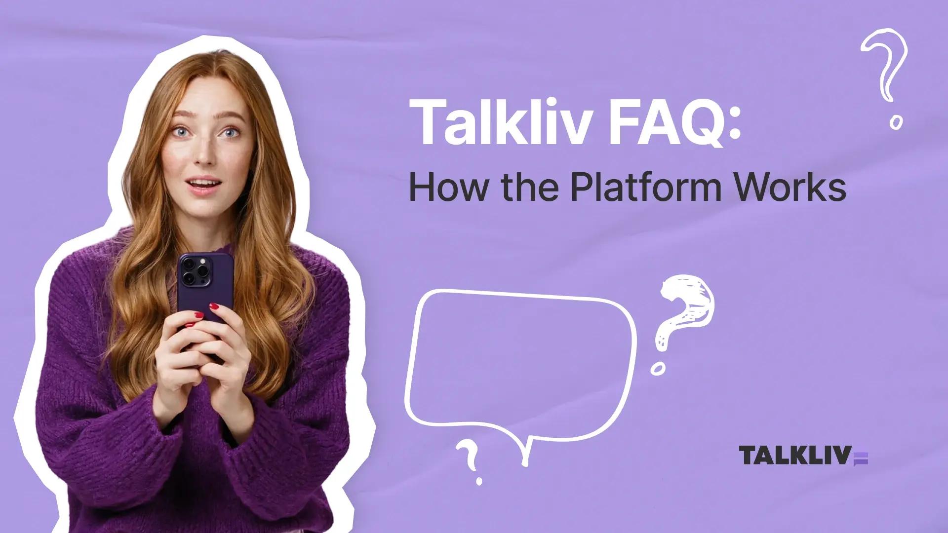 Talkliv FAQ